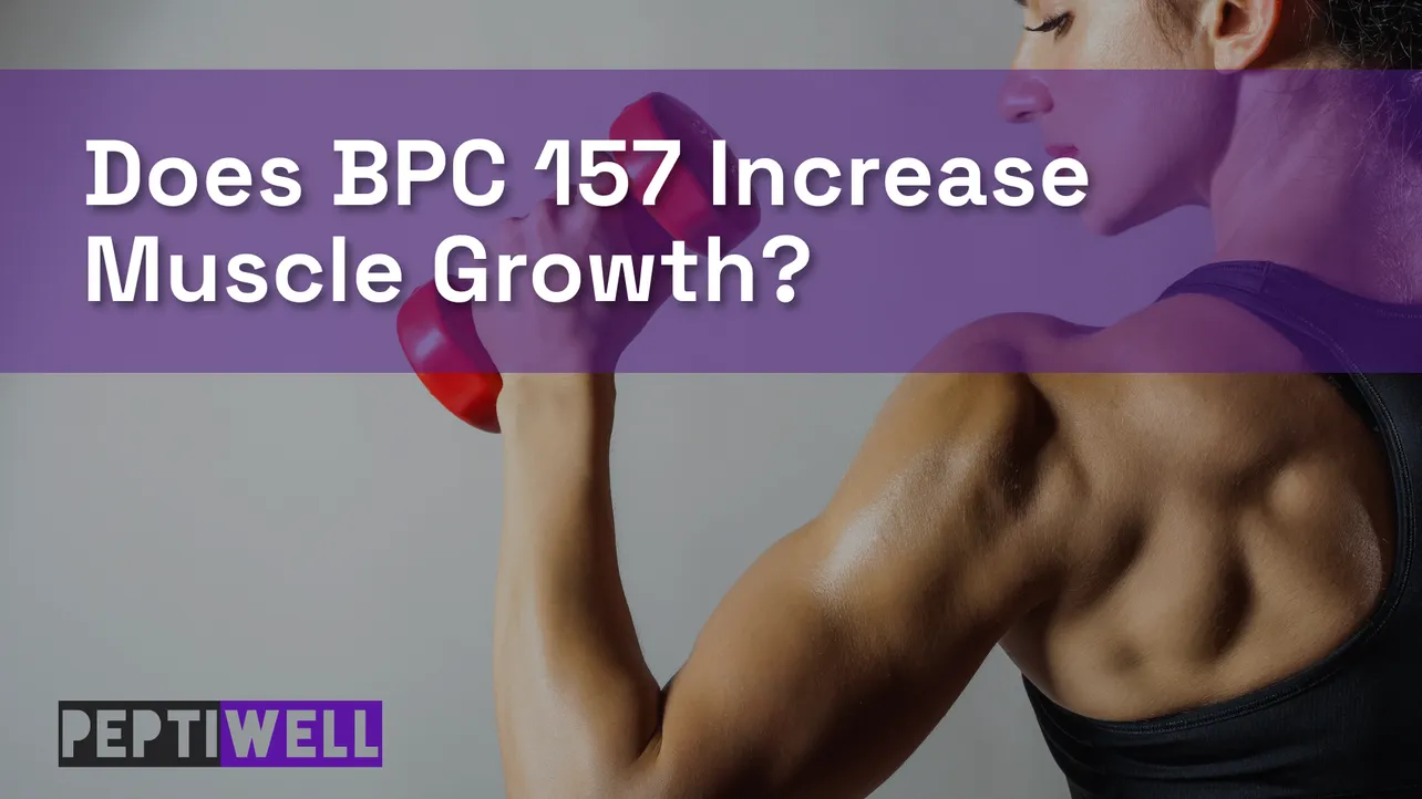 Does BPC-157 increase muscle growth thumbnail